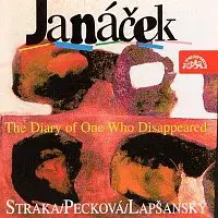 Dagmar Pecková, Peter Straka, Marián Lapšanský – Janáček: Zápisník zmizelého, Sonáta es moll "Z ulice"