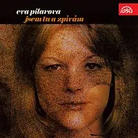 Eva Pilarová – Jsem tu a zpívám + bonusy