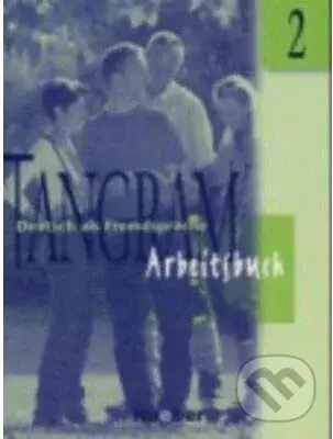 Tangram: Arbeitsbuch 2