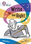 Write to Feel Right (Band 17/Diamond) - Michael Rosen