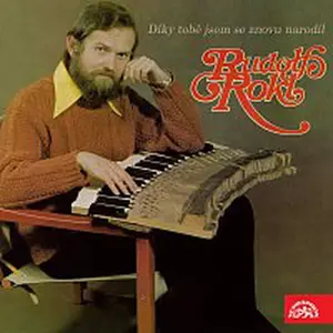 Rudolf Rokl – Díky tobě jsem se znovu narodil