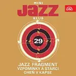 Jazz Fragment Praha – Mini jazz klub 29 Jazz Fragment