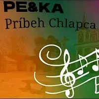 PE&KA – PRÍBEH CHLAPCA