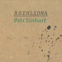 Linhart Petr – Rozhledna CD