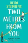 Two Metres From You (poškozená) - Stephens Heidi