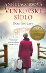 Venkovské sídlo 2: Bouřlivé časy - Anne Jacobsová