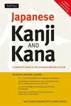 Japanese Kanji and Kana - Mark Spahn, Wolfgang Hadamitzky
