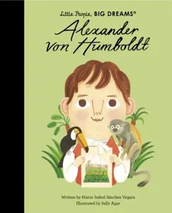 Alexander von Humboldt - María Isabel Sánchez Vegarová