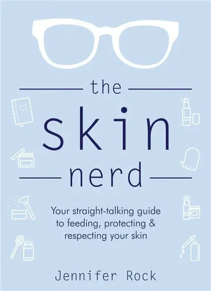 The Skin Nerd - Jennifer Rock