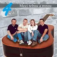 4 zdi – Mezi tebou a mnou