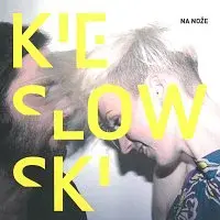 Kieslowski – Na nože CD