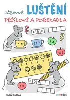 Zábavné luštění – přísloví a pořekadla, Kneblová Radka