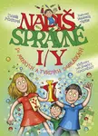 Napiš správně i/y po měkkých a tvrdých souhláskách, Pospíšilová Zuzana