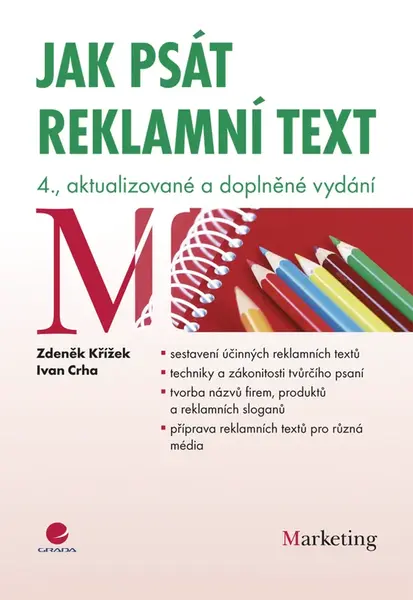 Jak psát reklamní text, Křížek Zdeněk