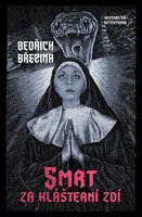 Smrt za klášterní zdí - Bedřich Březina - e-kniha