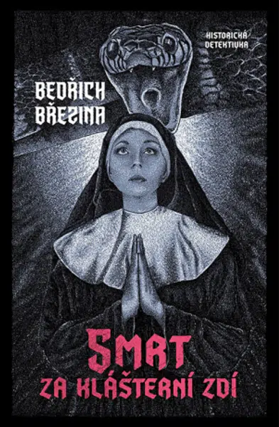 Smrt za klášterní zdí - Bedřich Březina - e-kniha