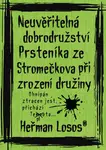 Neuvěřitelná dobrodružství Prsteníka ze Stromečkova při zrození družiny - Heřman Losos - e-kniha