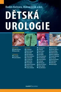 Dětská urologie - Marcel Drlík, kolektiv autorů, Radim Kočvara