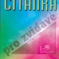 Čítanka pro zvídavé pro 4. ročník - Hana Mikulenková, kolektiv autorů
