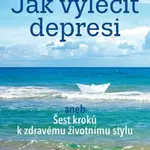 Jak vyléčit depresi - Ilardi Stephen S.