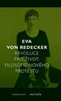 Revoluce pro život - Eva von Redecker