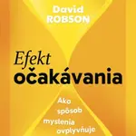 Efekt očakávania - David Robson