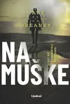 Na muške - Mark Greaney