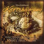 Kdo trhá ocúny - Věra Kalábová - audiokniha