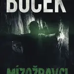 Mízožravci - Petr Boček