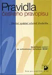 Pravidla českého pravopisu, brožované vydání - Olga Martincová, kolektiv autorů