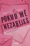 Pokud mě nezabiješ - Tasha Coryell
