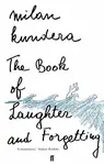 Book of Laughter and Forgetting - Milan Kundera