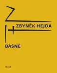 Básně - Zbyněk Hejda