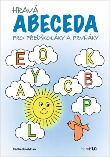 Hravá abeceda - Radka Kneblová