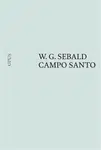 Campo Santo - W. G. Sebald