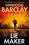 The Lie Maker - Linwood Barclay