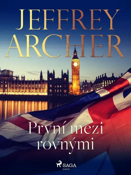 První mezi rovnými - Jeffrey Archer - e-kniha