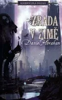 Zrada v zimě - Daniel Abraham