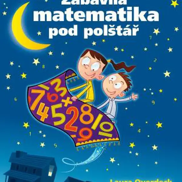 Zábavná matematika pod polštář - Laura Overdeck - e-kniha