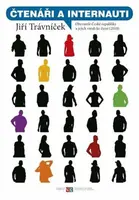 Čtenáři a internauti - Jiří Trávníček