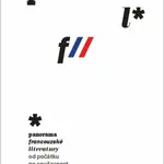 Panorama francouzské literatury  od počátků po současnost - Jiří Šrámek
