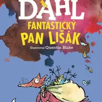 Fantastický pan Lišák - Roald Dahl