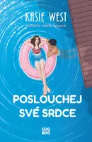 Poslouchej své srdce - Kasie Westová - e-kniha
