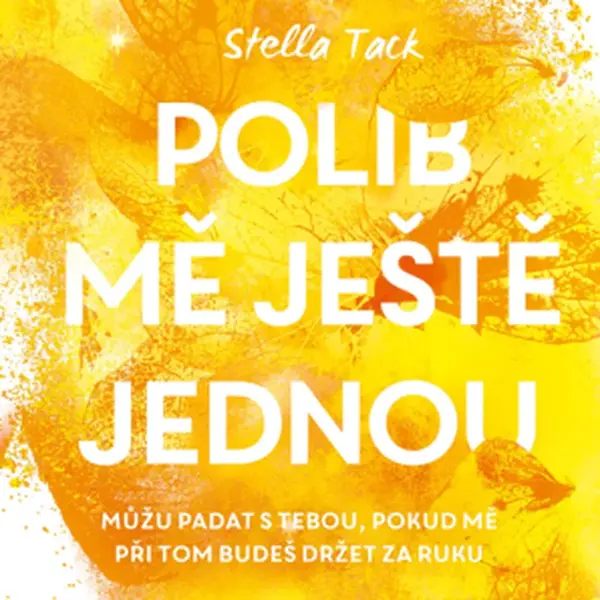 Polib mě ještě jednou - Stella Tack - e-kniha