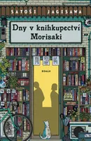 Dny v knihkupectví Morisaki - Satoši Jagisawa