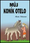 Můj koník Otelo - Marie Němcová