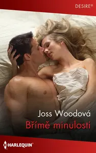 Břímě minulosti - Joss Woodová