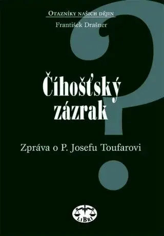 Číhošťský zázrak - František Drašner - e-kniha