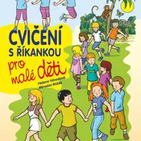 Cvičení s říkankou pro malé děti - Miroslav Růžek, Helena Vévodová - e-kniha