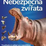 Nebezpečná zvířata - Troufnete si setkat se s největšími zabijáky z říše zvířat?